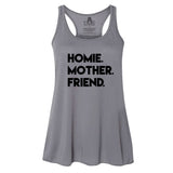 Homie Mother Friend Tank Top empowerment, friend, gym, homie, life swapexecution