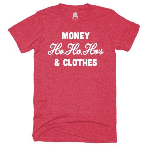 Money Hos & Clothes T-Shirt 90 s 90s and clothes christmas gangster rap One Messy Bun