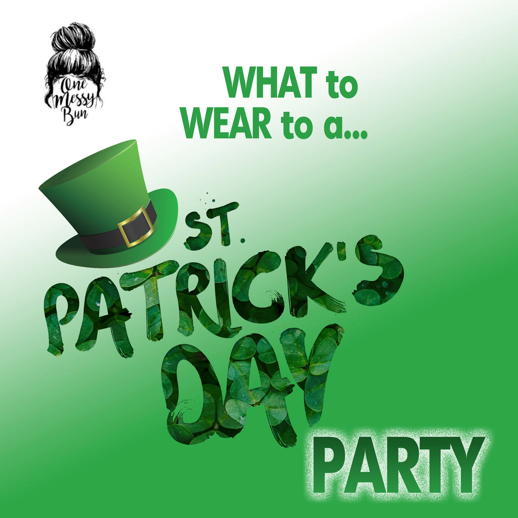 What Do You Wear to a St. Patrick's Day Party?
