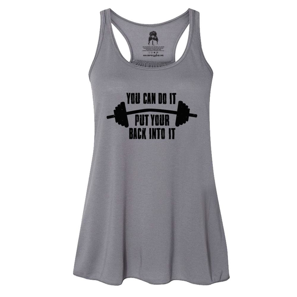 Back Into It Tank Top gym,ice cube,put your back,racer back,racerback One Messy Bun
