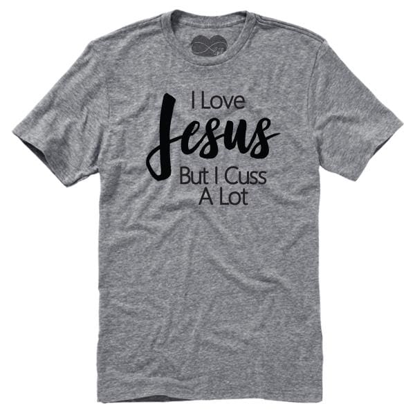 Cuss A Lot T-Shirt BFF But First Faith christian cuss faith