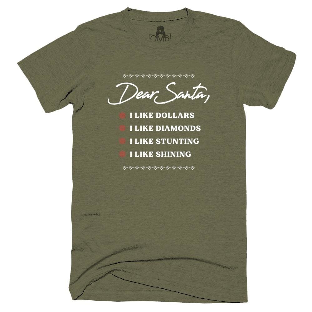 Dear Santa T-Shirt christmas, diamonds, dollars, holiday, santa classotomotiv