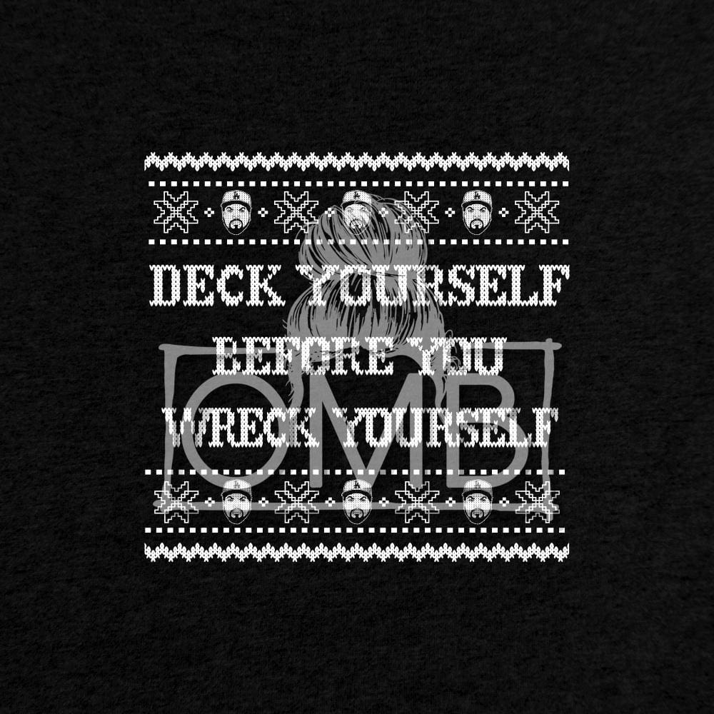 Deck Yourself T-Shirt before you, check yourself, christmas, das efx, gangster classotomotiv