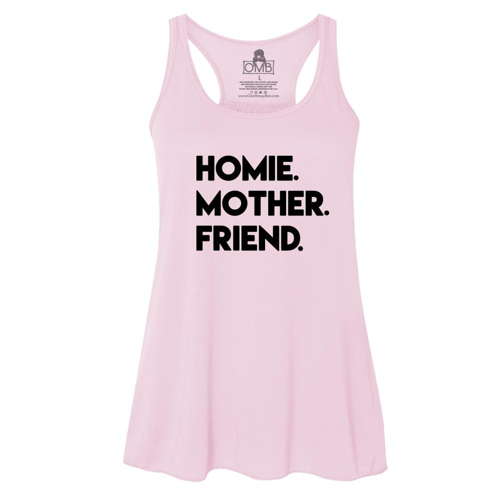 Homie Mother Friend Tank Top empowerment, friend, gym, homie, life classotomotiv