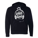 Hood Playlist Hoodie fleece Good Girl hoodie long sleeve One Messy Bun