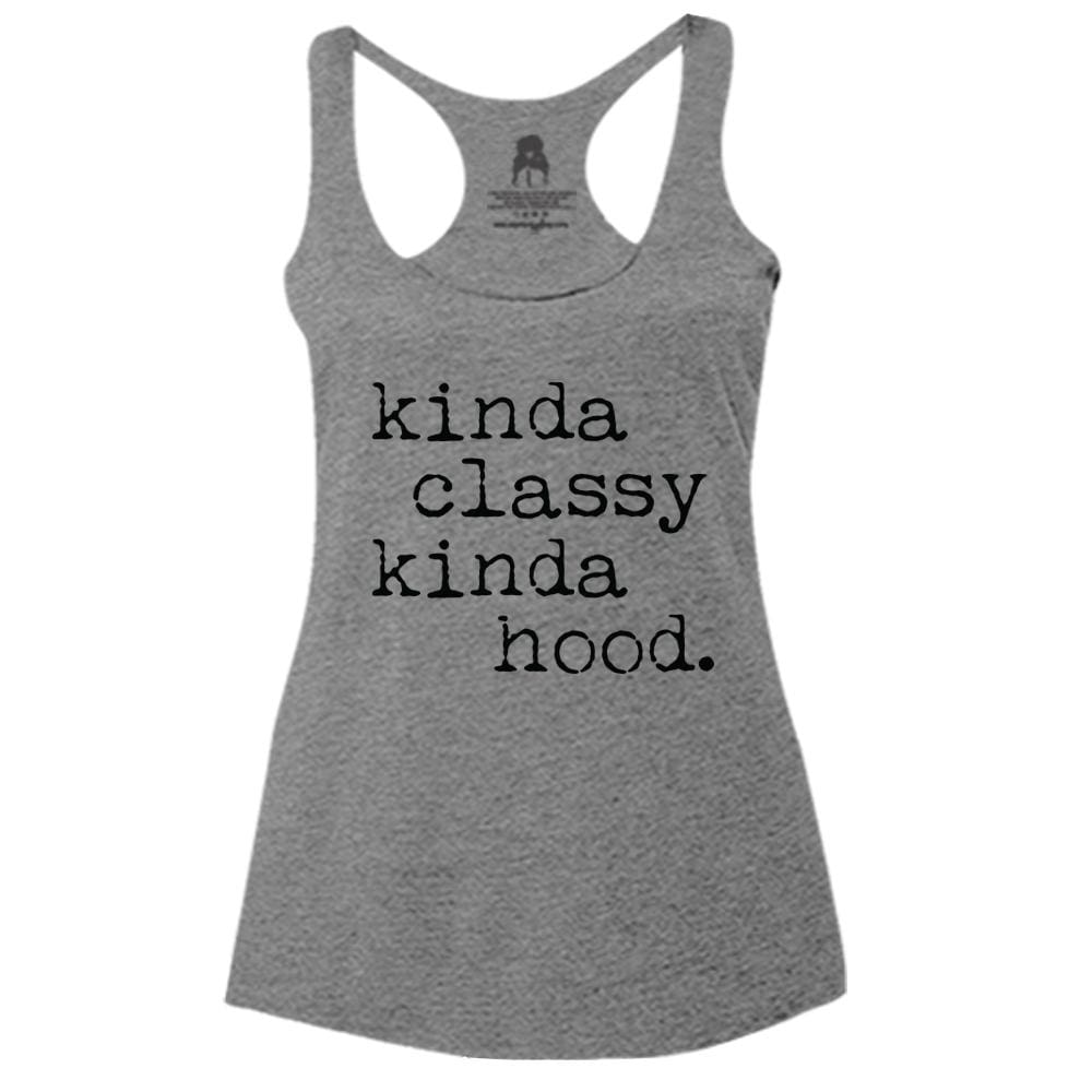 Kinda Hood Tank Top Gray gym kinda classy hood classotomotiv