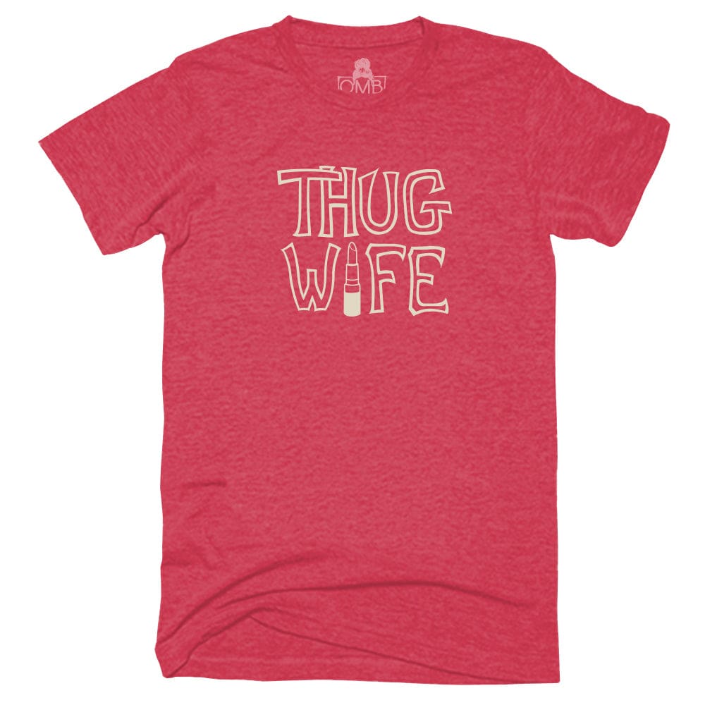 Thug Wife T-Shirt 2pac, 80s, 90s, 90s made me, raised me classotomotiv